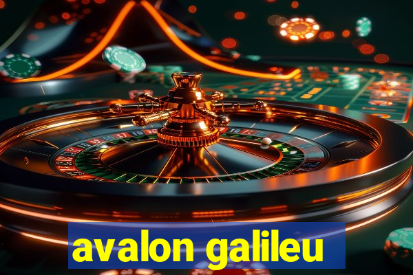 avalon galileu